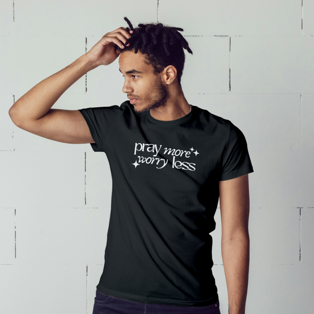 Pray more worry less