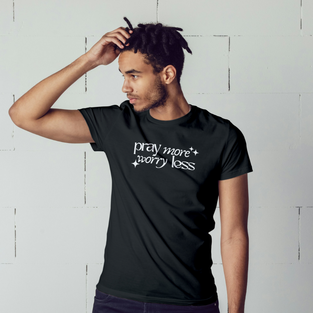 Pray more worry less