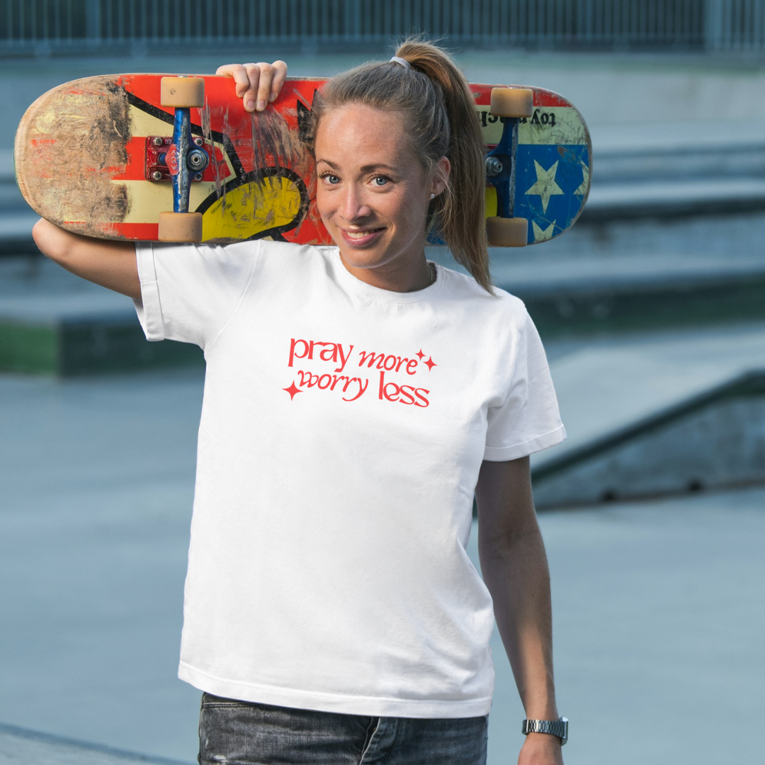 Pray more worry less