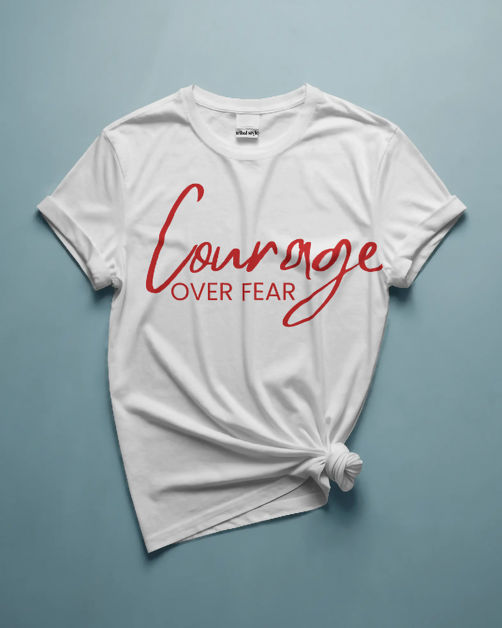 Courage over Fear