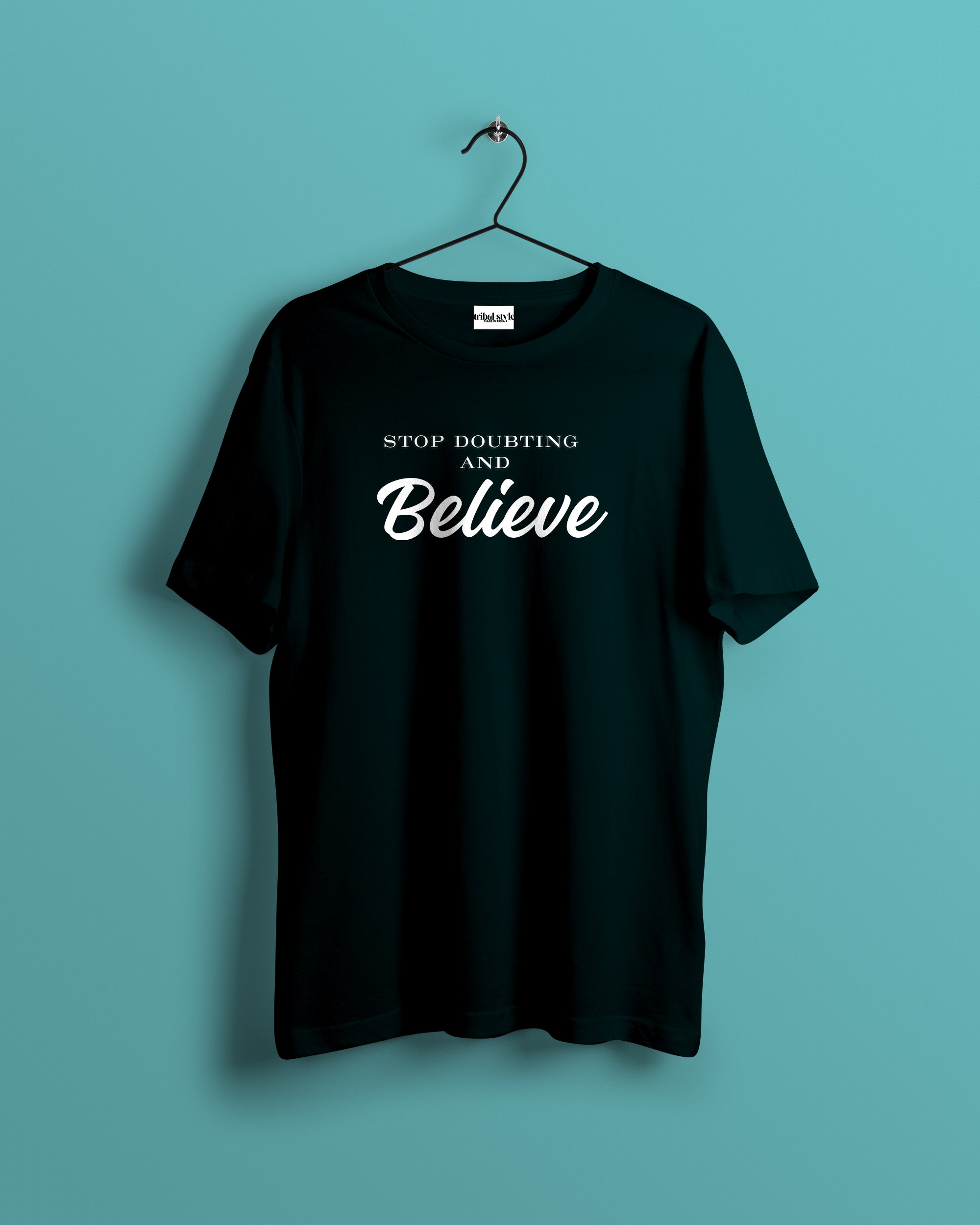 Crew Neck - Stop doubting and Believe