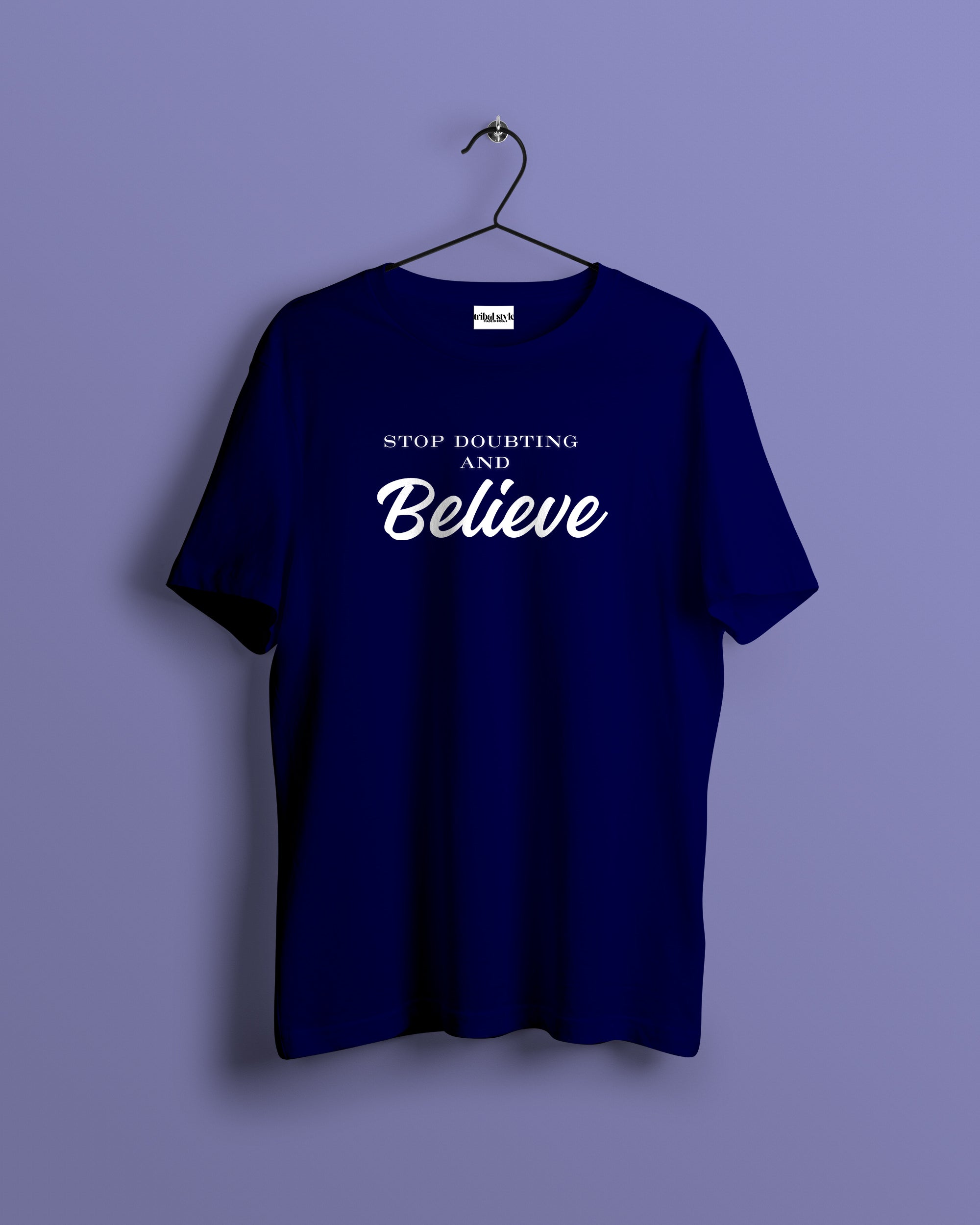 Crew Neck - Stop doubting and Believe